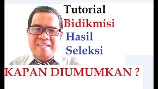 Tutorial Bidikmisi  Hasil Seleksi Bidikmisi Kapan Diumumkan [upl. by Steinke]