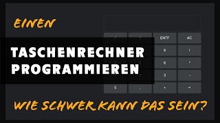 Taschenrechner mit HTML CSS amp JavaScript  Wie schwer kann das sein  Deutsches Tutorial [upl. by Renelle]