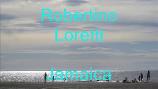 Robertino Loretti  Jamaica  русский перевод [upl. by Bord]