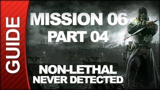 SPOILERS Dishonored  Low Chaos Walkthrough  Mission 6 Return to the Tower pt 4 [upl. by Ahsinwad]