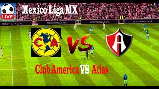 Live Football Club America VS Atlas ll Live Mexico Liga MX Club America VS Atlas [upl. by Claudette538]