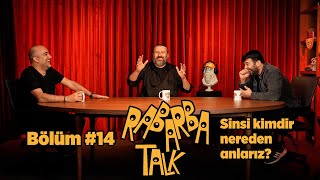 Sinsi Kimdir Nereden Anlarız  Rabarba Talk 14 [upl. by Prinz]