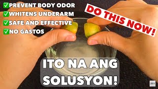 Mabaho o mabantot na AMOY NG KILIKILI  best remedy 100 effective and safe  Jery Napare [upl. by Gehlbach]