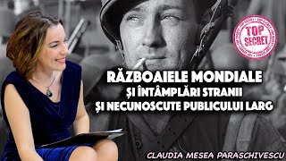 Razboaiele Mondiale si intamplari stranii si necunoscute publicului larg [upl. by Rohpotsirhc]