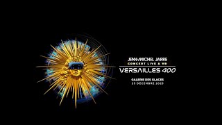 JeanMichel Jarre  Mixed Reality Concert at 𝐕𝐄𝐑𝐒𝐀𝐈𝐋𝐋𝐄𝐒 𝟒𝟎𝟎 DIRECTORS CUT [upl. by Reade]