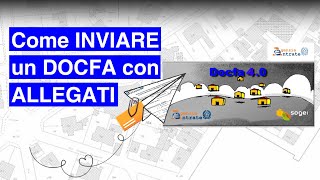 Come inviare un DOCFA con ALLEGATI [upl. by Duky]