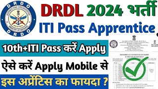 DRDO ITI Apprentice 2024 DRDO DRDL Apprentice Form 2024 DRDO DRDL ITI Apprentice 2024 [upl. by Peadar]