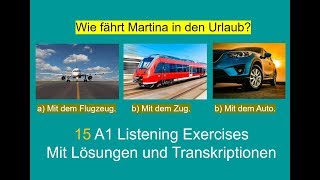 Goethe Zertifikat A1 Hören l Start Deutsch 1 Hören l 15 Höverstehen Übungen [upl. by Nastassia]