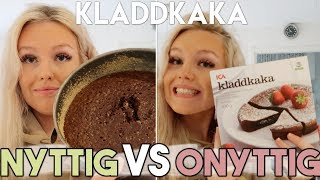 NYTTIG VS ONYTTIG KLADDKAKA [upl. by Adigirb]