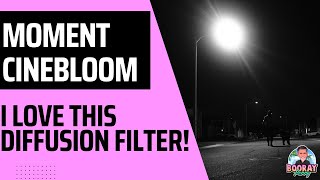 Moment CineBloom Diffusion Filter Review [upl. by Delorenzo]