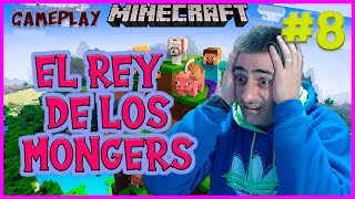 🛑🛑 EL REY DE LOS quotMONGERSquot 🛑🛑  MINECRAFT JAVA  JCZEDRIC  CAPITULO 8 GAMEPLAY ESPAÑOL [upl. by Lamson]