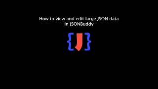 View and edit large JSON data [upl. by Nigen]