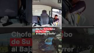 Chofer evita robo de su tráiler al bajarse y echarse a correr en la MéxicoPuebla  N Shorts [upl. by Rawdin]