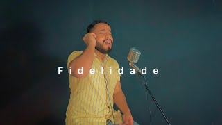 Fidelidade  Gabriel Henrique Cover [upl. by Ullund824]