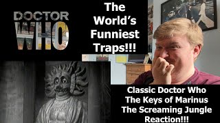 The Worlds Funniest Traps Classic Doctor Who The Keys of Marinus The Screaming Jungle Reaction [upl. by Marduk508]