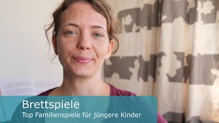 Top Familienspiele auch für jüngere Kinder  Brettspiele [upl. by Refenej]