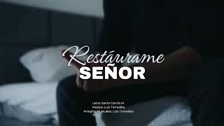 Restáurame Señor [upl. by Viva576]