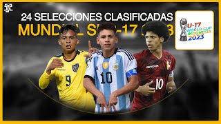 Las 24 SELECCIONES CLASIFICADAS al MUNDIAL SUB17 de INDONESIA 2023 [upl. by Pilihp976]