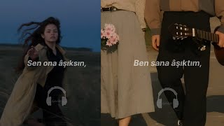 sen ona aşıksın X ben sana aşıktım  SözleriLyrics [upl. by Stuppy604]