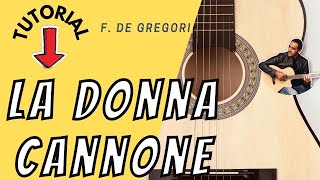 La Donna Cannone  F De Gregori  Chitarra [upl. by Longo]