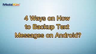 4 Ways on How to Backup Text Messages on Android [upl. by Ahsilad928]