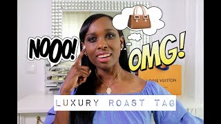 Luxury Roast Tag  TOP 10 UGLYOVERRATED DESIGNER BAGS  TheLuxeBabe [upl. by Eonak]