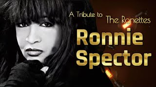 Ronnie Spector Tribute Greatest Hits The Ronettes Solo  RIP 1943  2022 [upl. by Traver973]