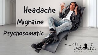 Headache  Psychosomatic approach for chronic headache  Migraine  Cephalgia [upl. by Oibirot961]