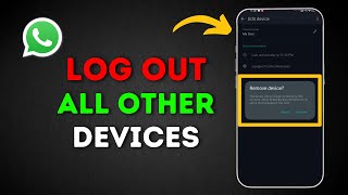 How to Log Out WhatsApp From Other Linked Devices [upl. by Ruomyes637]