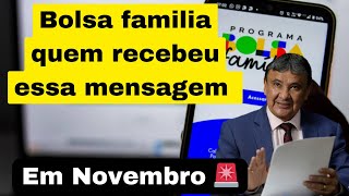 BOLSA FAMÍLIA ATENCÃO QUEM RECEBEU MENSAGEM DE CONDICIONALIDADES EM NOVEMBRO GOVERNO FAZ COMUNICADO [upl. by Eilyak]