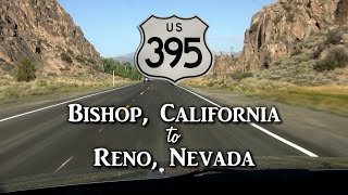 Road Trip Bishop CA to Reno NV via Hwy 395 [upl. by Sidnak]