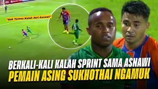 Mau Adu Lari Salah Lawan Dek  Duel Sprint Asnawi Mangkualam vs Pemain Sukhothai Sampai Frustasi [upl. by Perkoff]