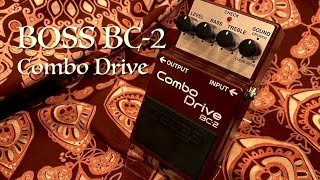 BOSS BC2 Combo Drive [upl. by Bertine474]