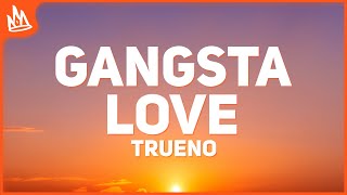 Trueno – REAL GANGSTA LOVE Letra [upl. by Cindie]