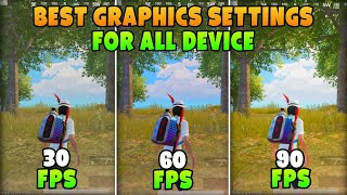 BEST GRAPHICS SETTING FOR ALL DEVICES 😱 30 FPS60FPS90FPS ✅ [upl. by Ocir]