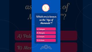 Which era is known as the quotAge of Mammalsquot quiz mammals era cenozoic [upl. by Acilgna921]