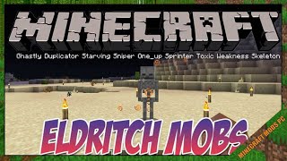 Eldritch Mobs Mod 1171  Minecraft Mods for PC [upl. by Cuyler197]