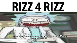 RIZZ 4 RIZZ [upl. by Mini]