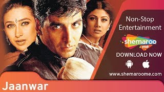 Jaanwar 1999 Akshay Kumar  Karisma Kapoor  Shilpa Shetty  Best Action Movie [upl. by Naitsirhc264]