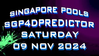 SINGAPORE 4D PREDICTIONS  SATURDAY 09 NOV 2024 [upl. by Anerom]