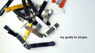 My Guide to Straps [upl. by Airtina812]