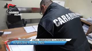 ✅ EBOLI IMMIGRAZIONE CLANDESTINA 16 MISURE CAUTELARI SUD TV 114 [upl. by Hahnke]