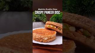 Crispy Paneer Disc  Paneer Disc  Weightloss Breakfast Recipe [upl. by Burnley]