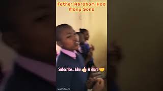 Father Abraham Had Many Sons By Md Dolphin  Riverbank Sabbath School on 672024 😁 [upl. by Cyprian979]