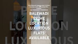 Prime location 2bhk3bhk4bhk Duplex flats Availablebalewadiflats banerrealestatepuneproperty [upl. by Moynahan]