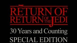 The Return of Return of the Jedi Special Edition [upl. by Nahtaneoj]