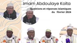 5 Imam Abdoulaye Koïta questions et réponses islamiques du 3 février 2024 [upl. by Lachus]