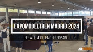 ExpoModelTren Madrid 2024 [upl. by Robaina]