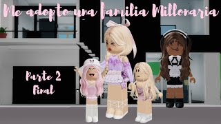 Me adopta una familia Millonaria en BROOKHAVEN Parte 2 [upl. by Adamski860]