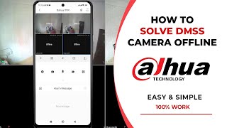 How To Solve DMSS Camera Offline [upl. by Atived]